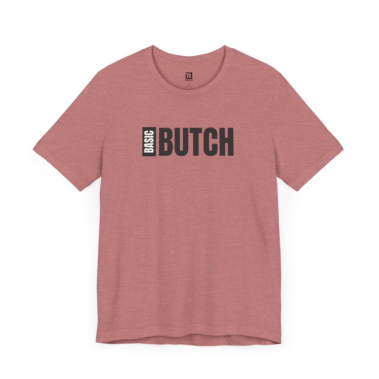 The Basic Butch Tee