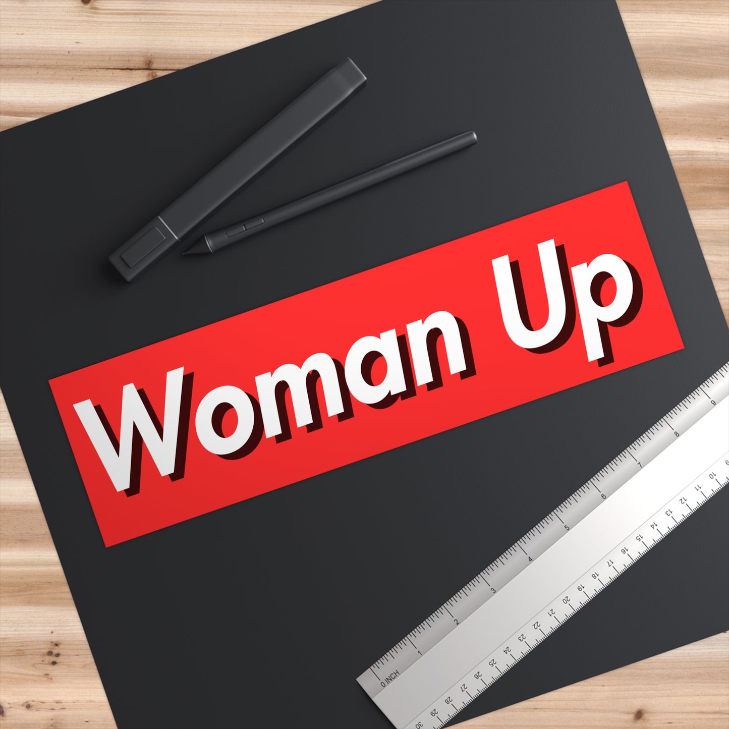 The Woman Up Bumper Sticker